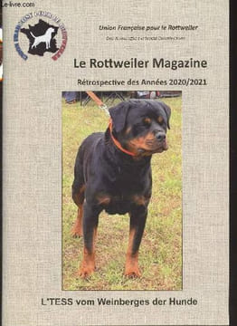 Union française pour le Rottweiler : Le Rottweiler Magazine - CR Réunions de Comité - Double Championnat de France 2021 - Traits phénotypiques ...
