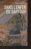 Dans l'enfer du Darfour (témoignage) - Ecrit en collaboration avec Dennis Burke et Megan M. Mckenna. Hari Daoud