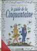 "Le guide de la Cinquantaine - ""Les guides en BD"" n°12". Tépaz/Guillon