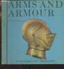 "Arms and Armour - ""Pleasures and Treasures""". Norman Vesey