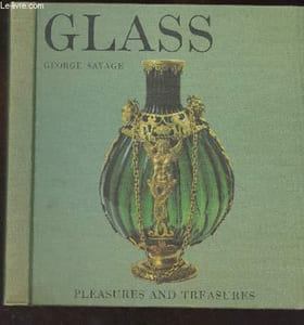 "Glass - ""Pleasures and Treasures"""