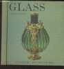 "Glass - ""Pleasures and Treasures""". Savage George