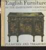 "English Furniture of the Eighteenth Century - ""Pleasures and Treasures""". Nickerson David