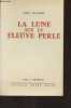 "La lune sur le fleuve perle - ""Par 4 chemins""". Kuo Yu-Shou