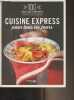 100 recettes à dévorer - Cuisine express pour tous les jours. Collectif