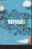 "Refuges - ""Casterman poche"" n°83". Heurtier Annelise