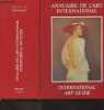 Annuaire de l'art international - International Art Guide - 1986-1987 (11e édition). Sermadiras Patrick