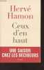 Ceux d'en haut (Une saison chez les décideurs). Hamon Hervé