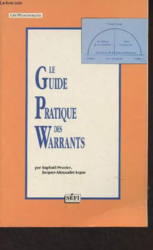 "Le guide pratique des Warrants - ""Les pédagogiques""". Prunier Raphaël/Lepas Jacques-Alexandre