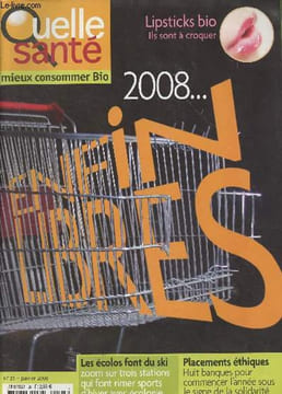 Quelle santé, mieux consommer bio n°23 Janv. 2008 - Umébosis, un goût salé-acide venu du Japon - Quand le foie tire au flanc - Enfin libre de faire ce ...