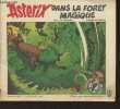 Astérix dans la forêt magique (Extrait de l'album Le domaine des dieux). Goscinny/Uderzo