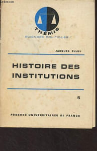 "Histoire des institutions - Tome 5 : Le XIXe siècle - ""Thémis/Sciences politiques"""