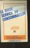 Le guide service du consommateur. Collectif