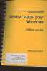 Généatique pour Windows, édition spéciale - Guide de l'utilisateur. Collectif