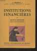 "Institutions financières - ""Thémis""". Duverger Maurice