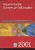Documentaliste Sciences de l'information - Vol. 38 - n°2 Juin 2001 - Pour une épistémologie de la Science de l'information - Analyser le temps de ...