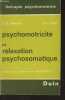 "Psychomotricité et relaxation psychosomatique - ""Thérapie psychomotrice""". Soubiran G.B./Coste J.C.