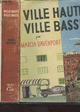 Ville haute, ville basse. Davenport Marcia