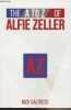 The A to Z of Alfie Zeller. Galtress Nick