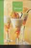 25 recettes choisies autour des verrines. Collectif