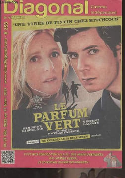 Diagonal, cinéma indépendant, le magazine - N°353 du 21 déc. 2022 au 17 janv. 2023 - 16 ans de Philippe Lioret - Annie Colère de Blandine Lenoir - ...