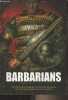 Barbarians - From Atila the Hun to Genghis Khan, this is the story of the fearless leaders who struck terror into all those who opposed them. Digby ...