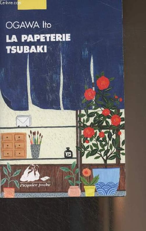 Ito Ogawa - La papeterie Tsubaki - Livre Rare Book