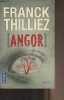 "Angor - ""Pocket"" n°16426". Thilliez Franck