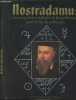 Nostradamus, Les prophéties réalisées et les prédictions pour la fin du millénaire. King Francis X./Skinner Stephen