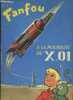 Fanfou - Vol. n°2 - 1961 : Fanfou à la poursuite du X.01. Collectif