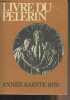 Livre du pèlerin - Année Sainte 1975. Collectif