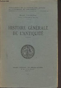 "Histoire générale de l'antiquité - ""Publications de la faculté des lettres de l'université de Strasbourg"" fasc. 102"