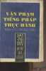Livre en vietnamien (cf photo) : Van pham ti&ecirc;ng phap thuc hanh - Trinh do trung cap - 350 Bai t&acirc;p song gnu. Cf photo