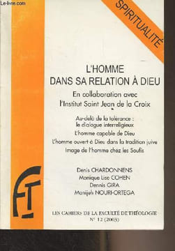 Les cahiers de la faculté de théologie n°112 - 2003 - Spiritualité - L'homme dans sa relation à Dieu, en collaboration avec l'institut Saint Jean de ...