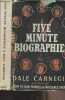 Five Minute Biography. Carnegie Dale