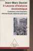 "8 leçons d'histoire économique - Croissance, crise financière, réforme fiscale, dépenses publiques - ""Essais"" n°382". Daniel Jean-Marc