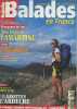 Balades, Le magazine de la randonnée en France - n°38 mars avril 2001 - Bourgogne du Sud : Dans les pas de Lamartine - Alpes : Dix randonnées autour ...