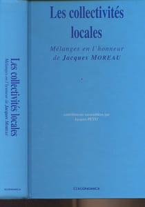 Les collectivités locales - Mélanges en l'honneur de Jacques Moreau