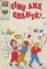 "Cinq ans, chante ! vol. 1 - ""A.C.B./Livre Disque""". Collectif
