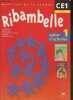 "Ribambelle - Cahier d'activité 1 - ""Maîtrise de la langue, CE1, Cycle 2""". Collectif