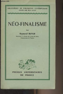 "Néo-finalisme - ""Bibliothèque de philosophie contemporaine"""
