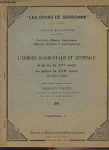"L'Europe occidentale et centrale de la fin du XVIe siècle au milieu du XVIIe siècle (de 1598 à 1660) - Fascicule I - ""Les cours de Sorbonne"""