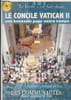 Le Concile Vatican II, une boussole pour notre temps - Des communaut&eacute;s pour aujourd'hui, Dioc&egrave;se de P&eacute;rigueux et Sarlat, 2012-2013. Collectif