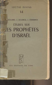 "Etudes sur les prophètes d'Israël - ""Lectio Divina"" n°14"