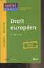 "Droit europ&eacute;en - 2e &eacute;dition (En fiches pratiques) - ""Lexifac/Droit""". Boev Ivan