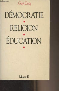 Démocratie, religion, éducation
