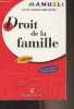 "Droit de la famille - 2e édition - ""Manuels""". Renault-Brahinsky Corinne