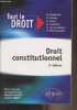 "Droit constitutionnel - 6e édition - ""Tout le droit""". Collectif