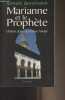 Marianne et le Prophète - L'Islam dans la France laïque. Bencheikh Soheib