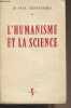 L'humanisme et la science. Dr Chauchard Paul